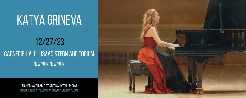 Katya Grineva at Carnegie Hall - Isaac Stern Auditorium