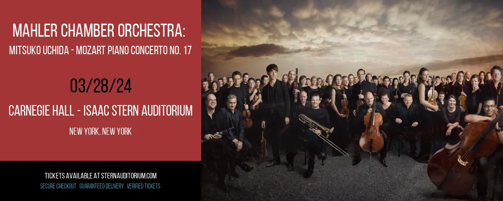 Mahler Chamber Orchestra at Carnegie Hall - Isaac Stern Auditorium