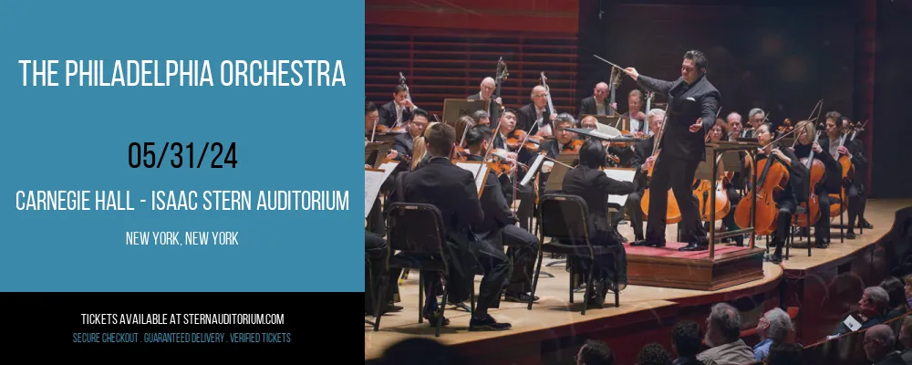 The Philadelphia Orchestra at Carnegie Hall - Isaac Stern Auditorium
