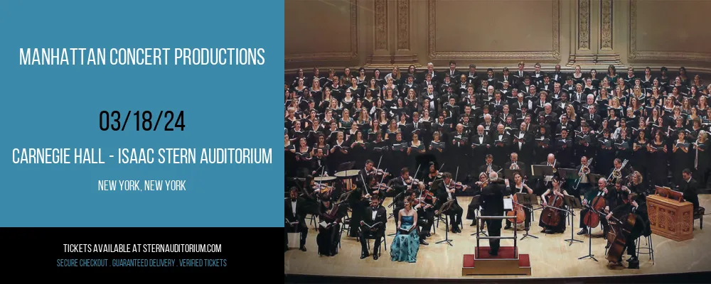 Manhattan Concert Productions at Carnegie Hall - Isaac Stern Auditorium