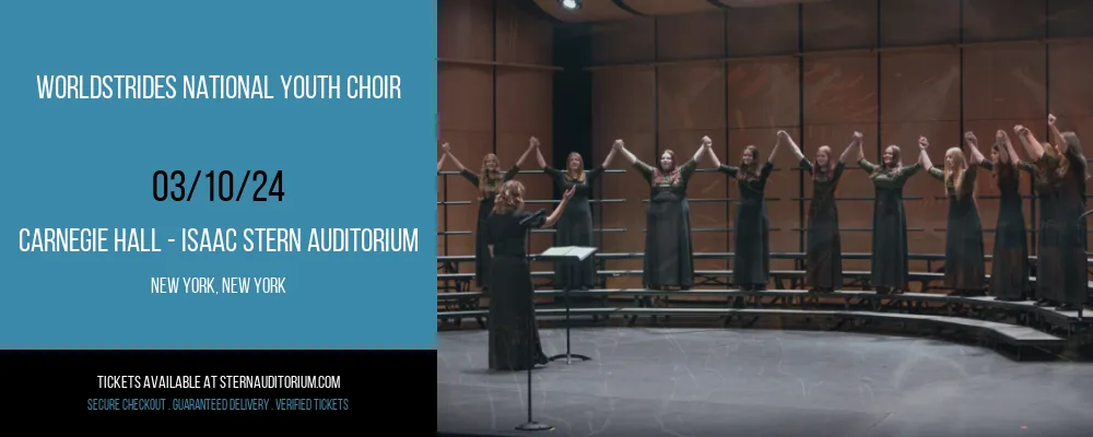 WorldStrides National Youth Choir at Carnegie Hall - Isaac Stern Auditorium