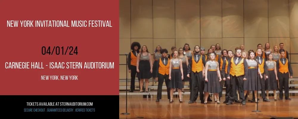 New York Invitational Music Festival at Carnegie Hall - Isaac Stern Auditorium