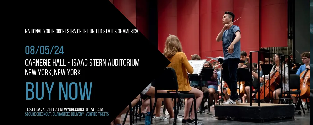 National Youth Orchestra of the United States of America at Carnegie Hall - Isaac Stern Auditorium