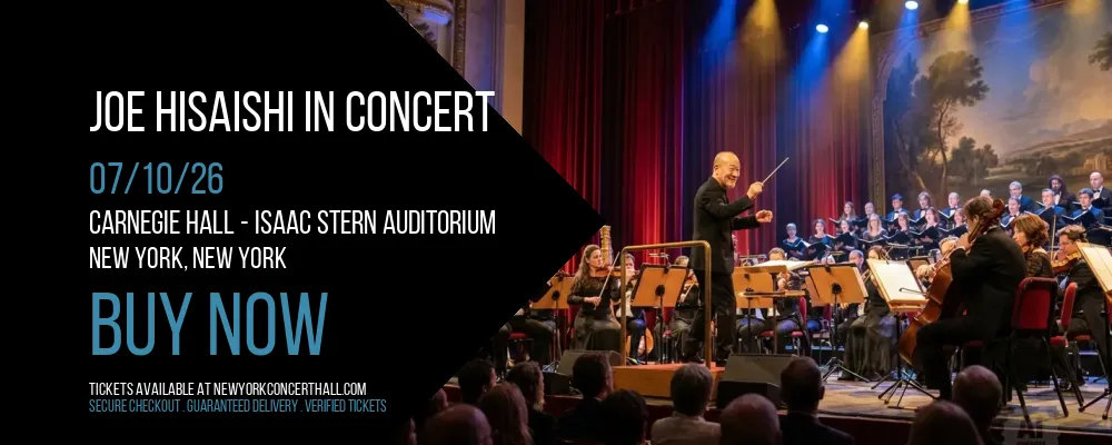Joe Hisaishi In Concert at Carnegie Hall - Isaac Stern Auditorium